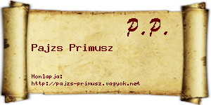 Pajzs Primusz névjegykártya